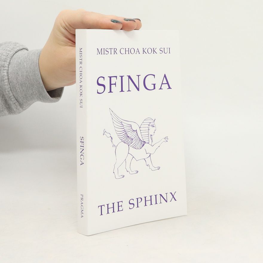 Choa Kok Sui Sfinga. The sfinx