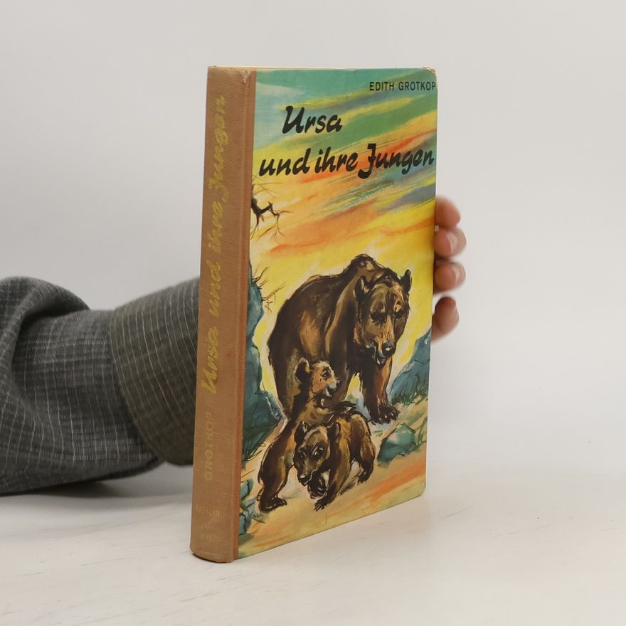Edith Grotkop Ursa und ihre Jungen