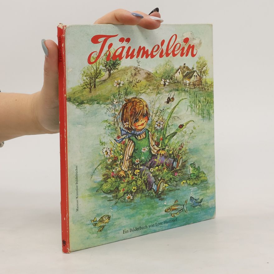 Lore Hummel Träumerlein