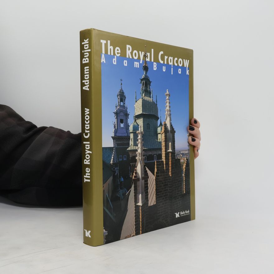 Adam Bujak The royal Cracow