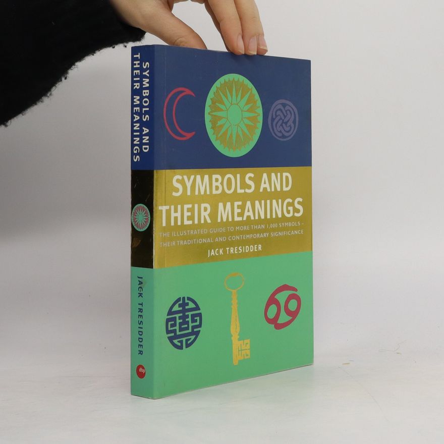 Jack Tresidder Symbols and Their Meanings