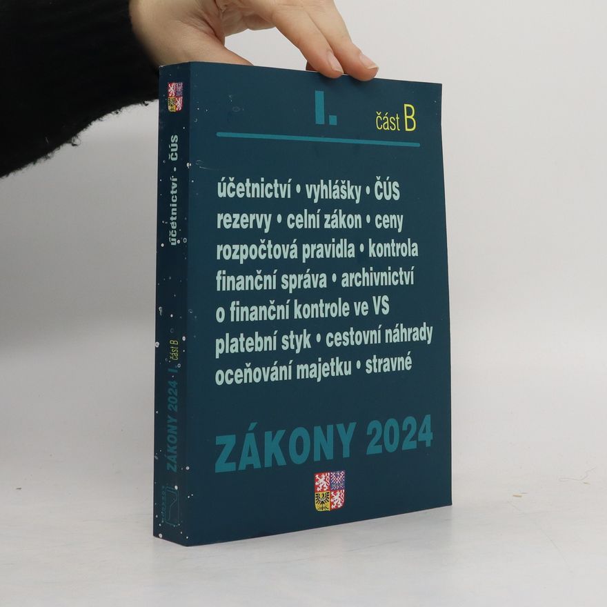 Kolektiv autorů Zákony 2024 I, část B