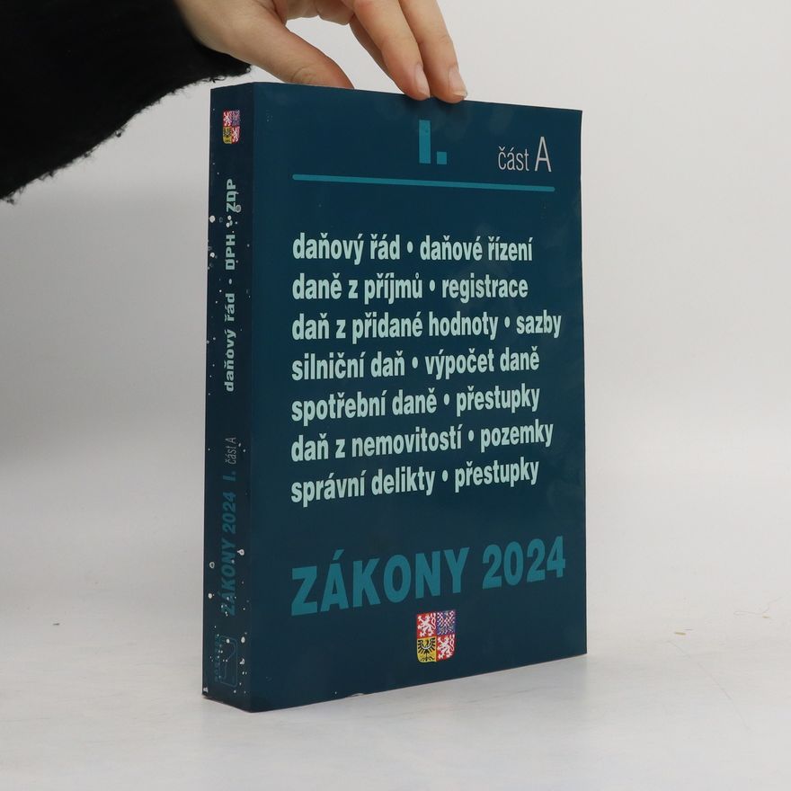 Kolektiv autorů Zákony 2024 I. Daňový řád. DPH. ZDP