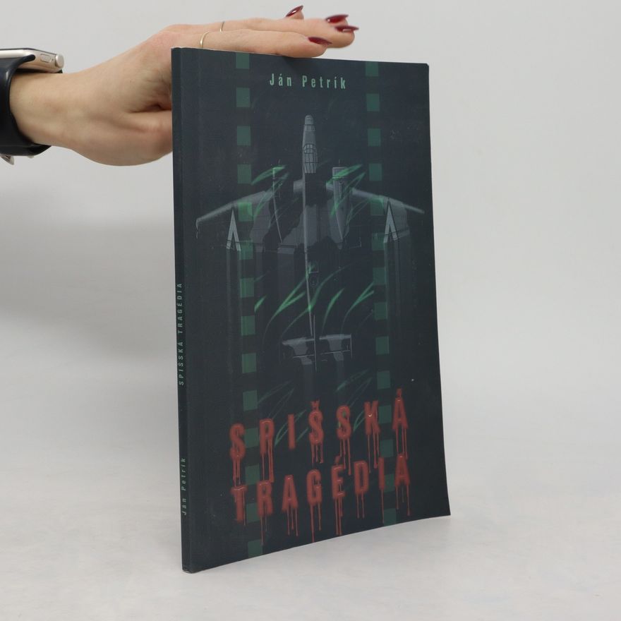 Jan Petřík Spišská tragédia