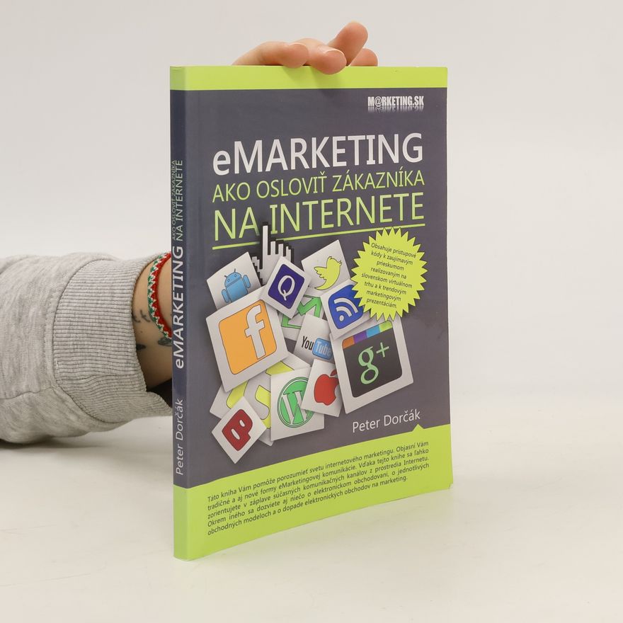 Peter Dorčák eMarketing - Ako osloviť zákazníka na internete