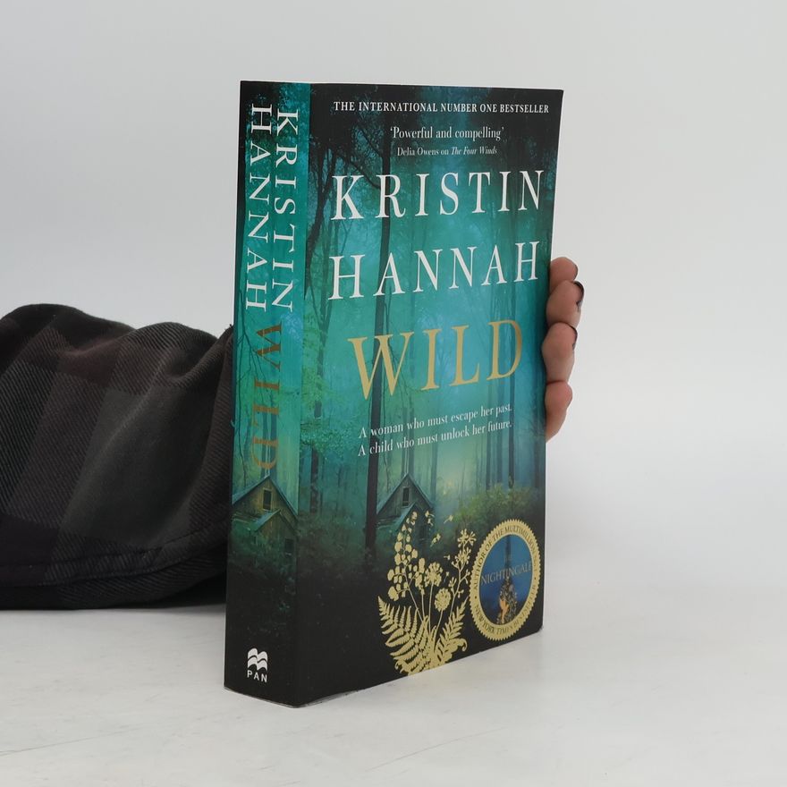 Kristin Hannah Wild