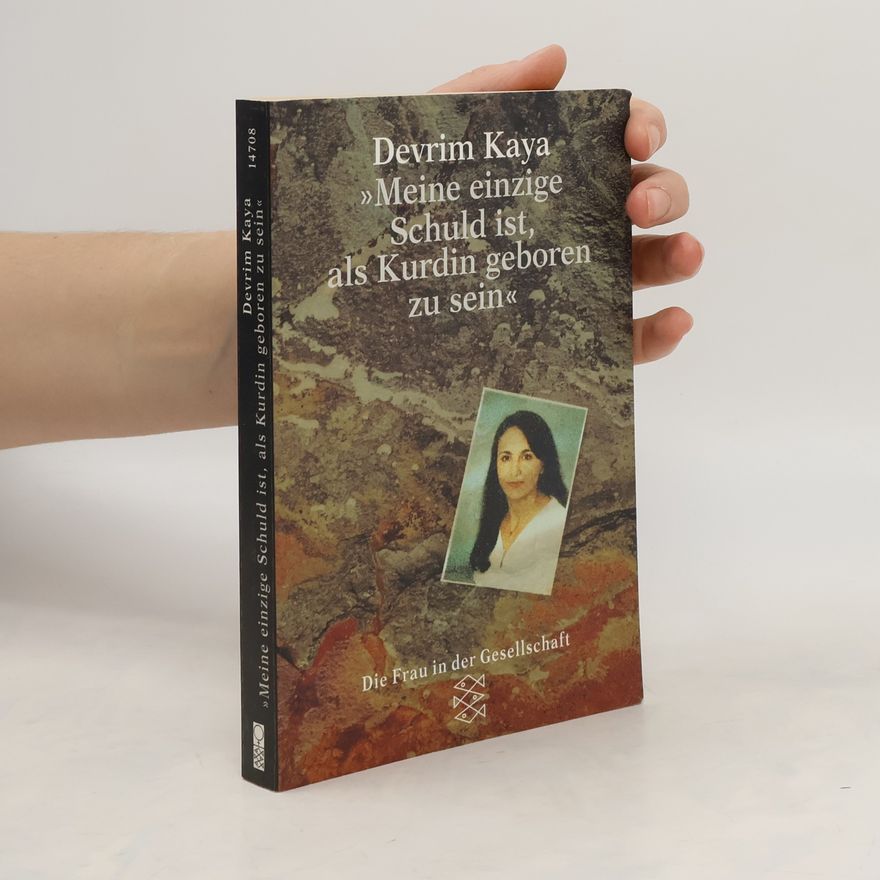 Devrim Kaya "Meine einzige Schuld ist, als Kurdin geboren zu sein"