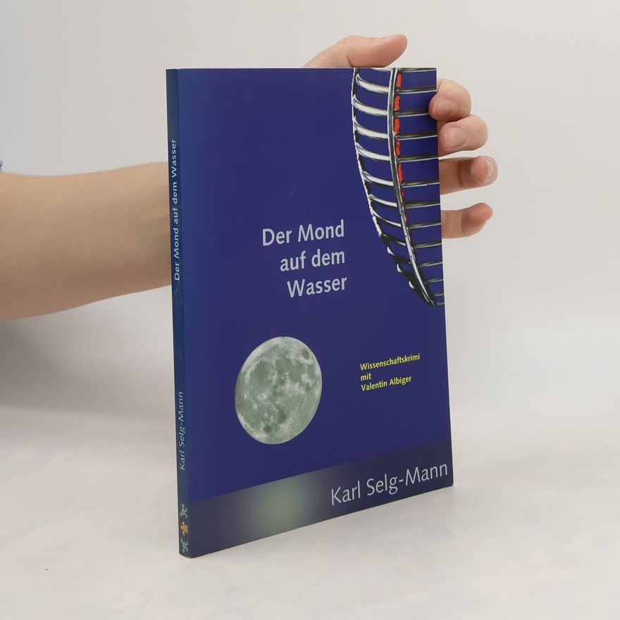 Karl Selg Mann Der Mond auf dem Wasser