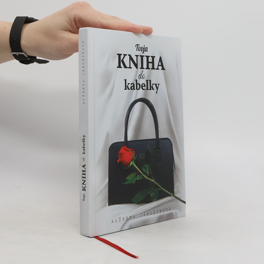 Alžbeta Jánošíková Tvoja kniha do kabelky