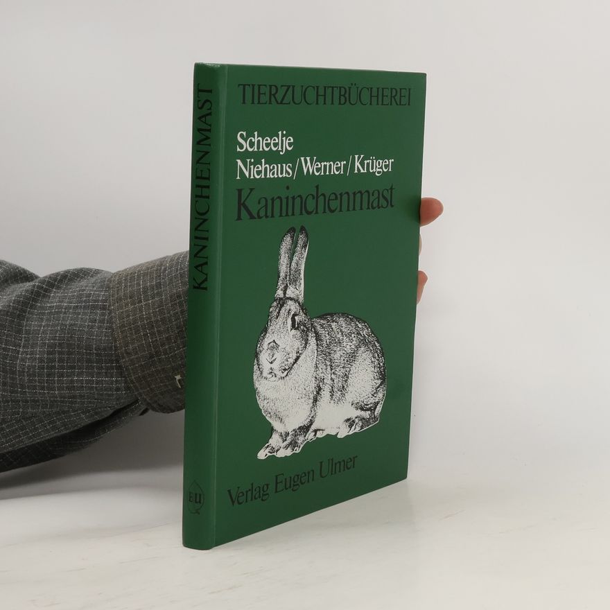 Reinhard Scheelje Kaninchenmast