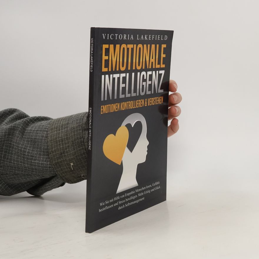 Victoria Lakefield Emotionale Intelligenz