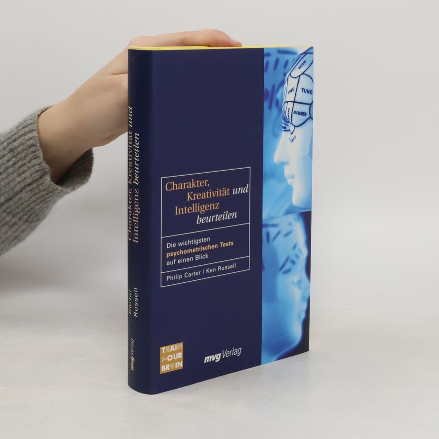 Philip J. Carter Charakter, Kreativität und Intelligenz beurteilen