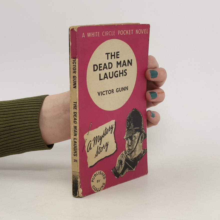 Victor Gunn The Dead Man Laughs