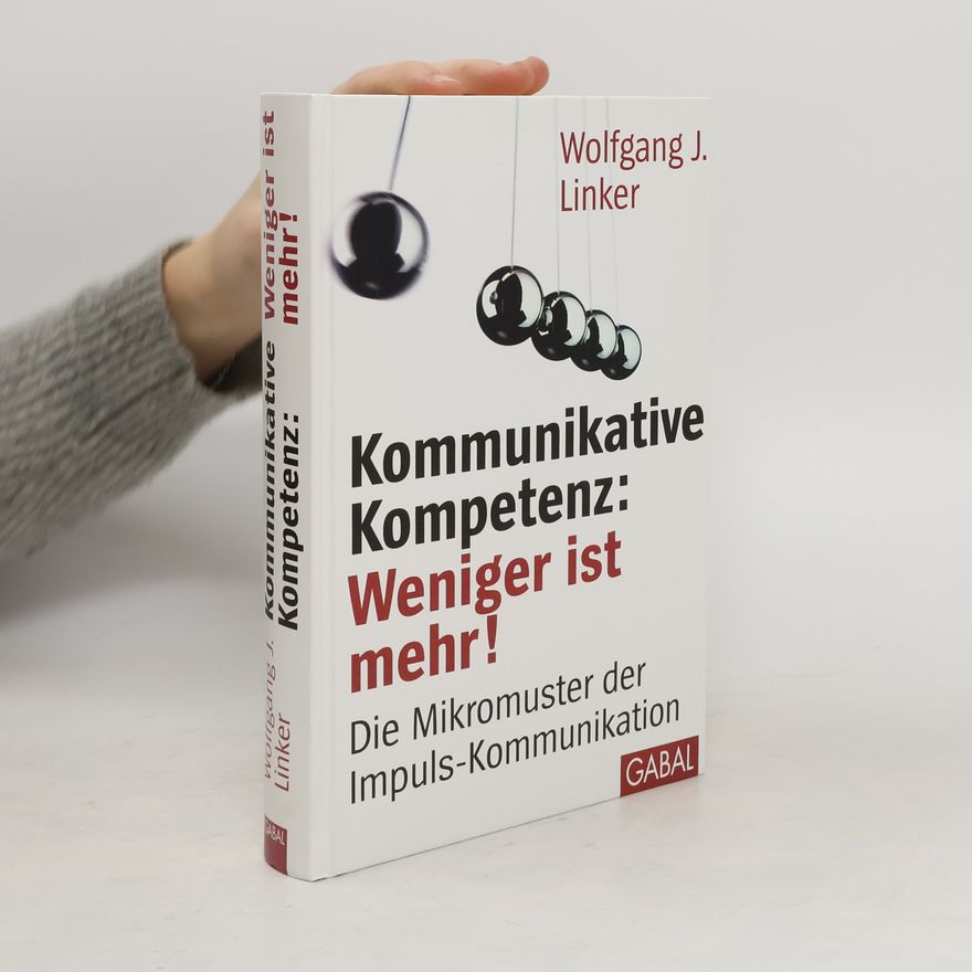 Wolfgang J. Linker Kommunikative Kompetenz