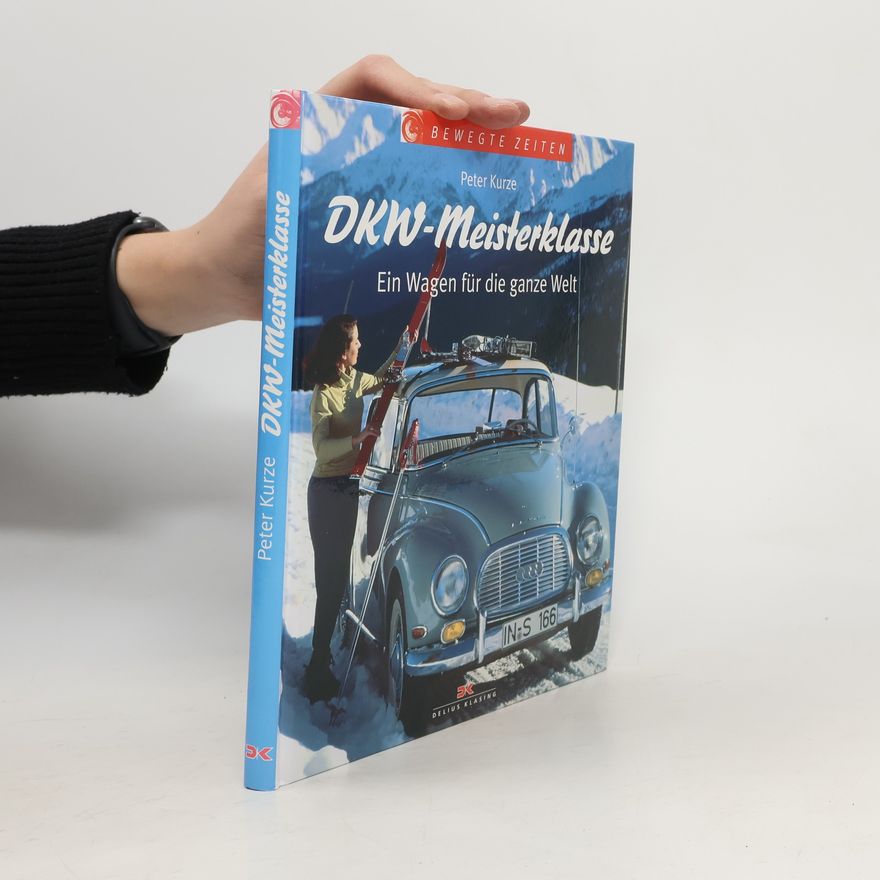 Peter Kurze DKW-Meisterklasse