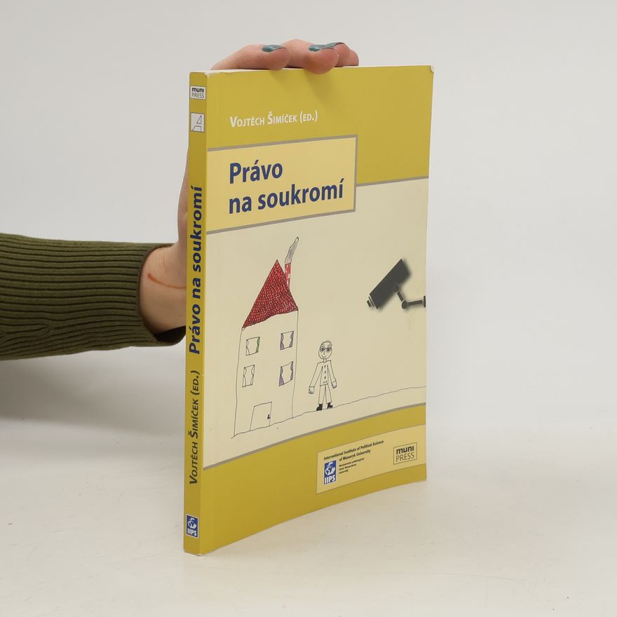 Vojtěch Šimíček Právo na soukromí