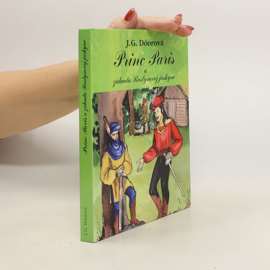 J. G. Dóorová Princ Paris a záhada Rastynovej jaskyne