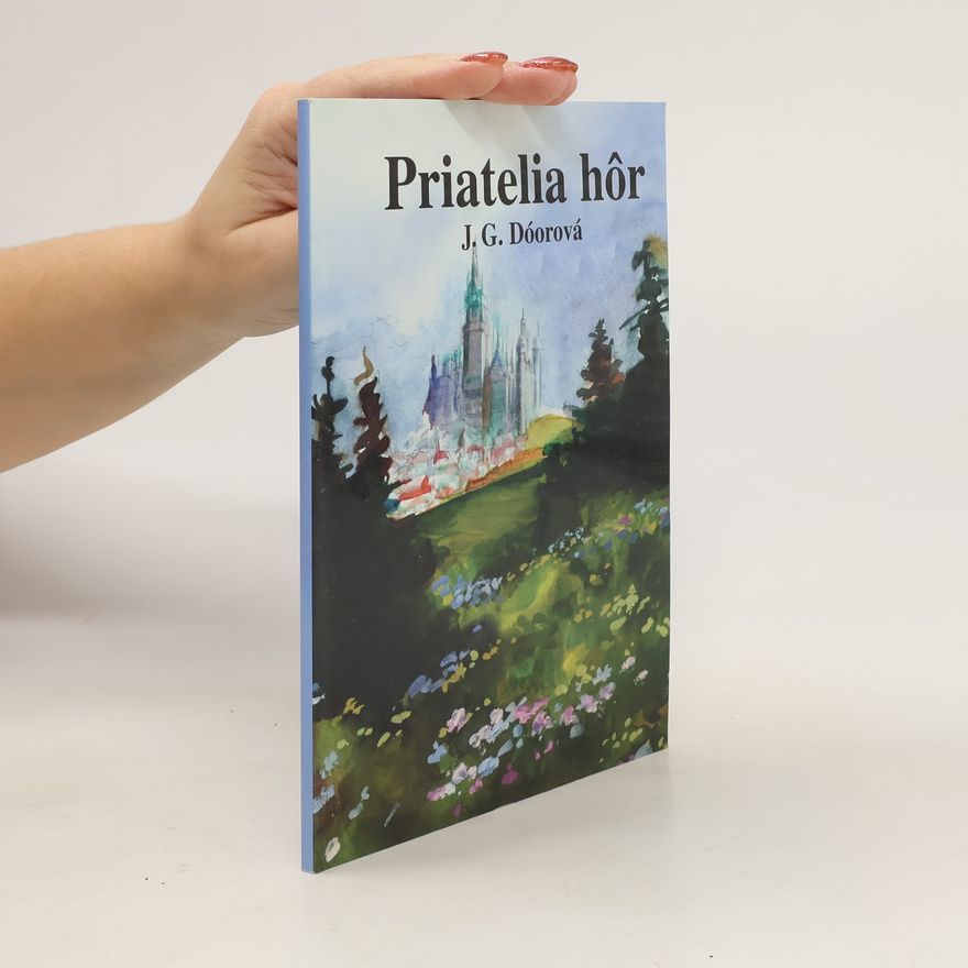 J. G. Dóorová Priatelia hôr