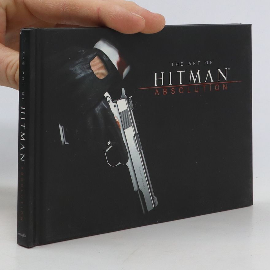 Kolektív autorov The Art of Hitman: Absolution