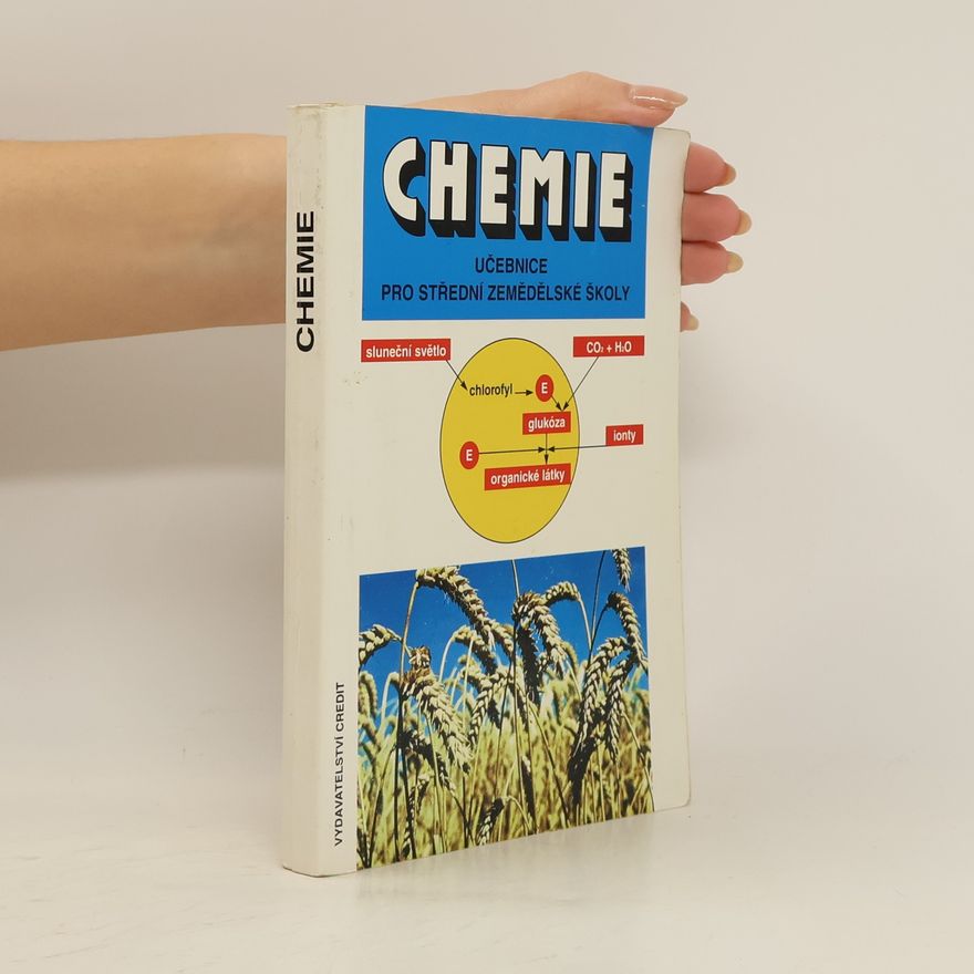Collectif d'auteurs Chemie. Učebnice pro střední zemědělské školy