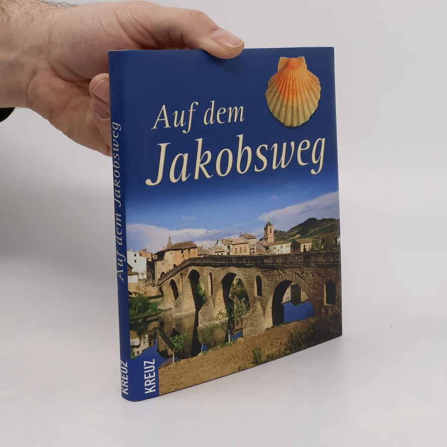 Wolfgang Schuster Auf dem Jakobsweg