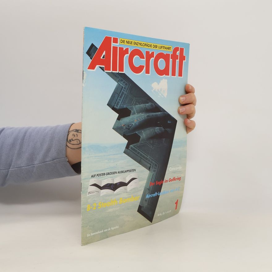 Autores varios Aircraft. Die neue Enzyklopädie der Luftfahrt 1