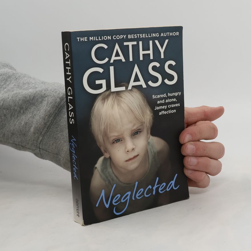 Cathy Glass Neglected