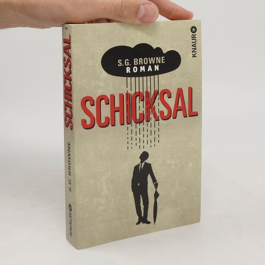 S.G. Browne Schicksal!