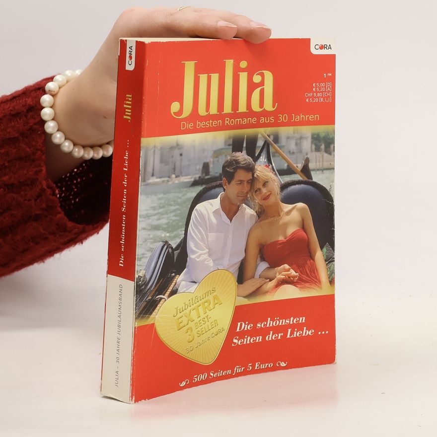 Kolektív autorov Julia. Die schönsten Seiten der Liebe