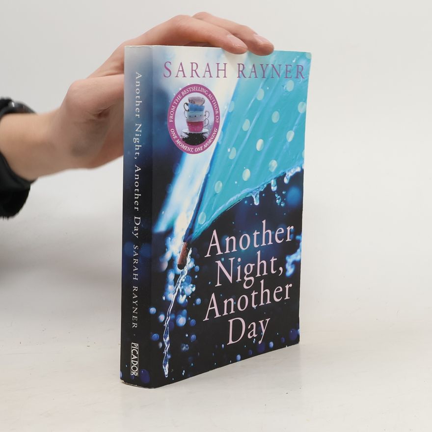 Sarah Rayner Another Night, Another Day