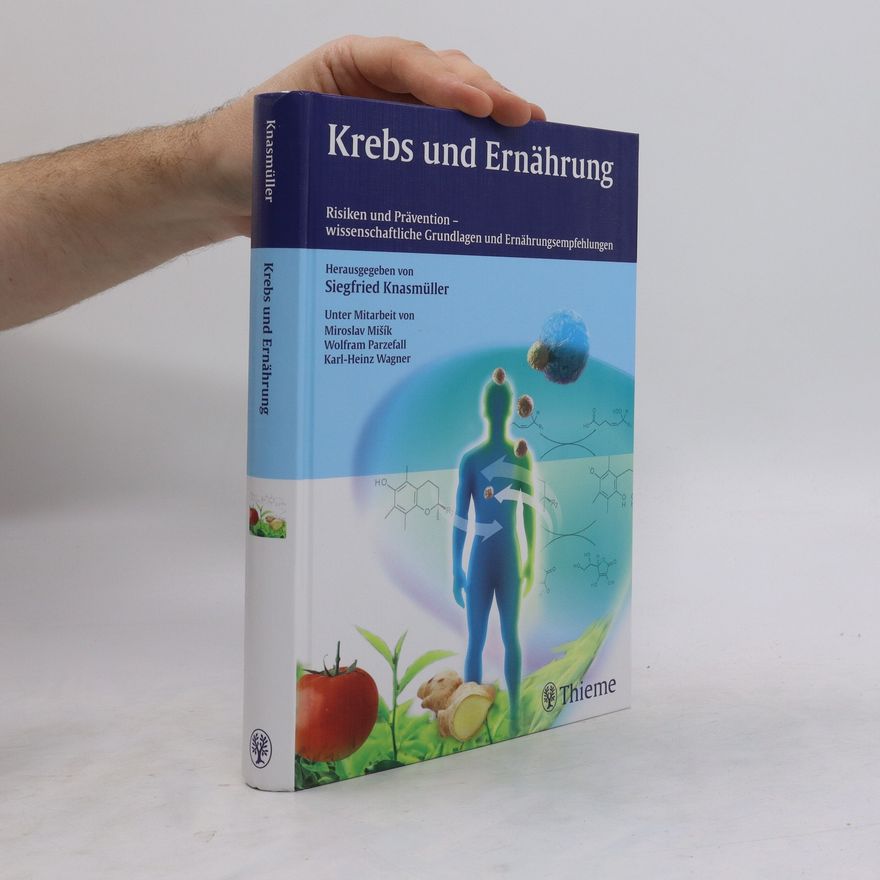 Siegfried Knasmüller Krebs und Ernährung