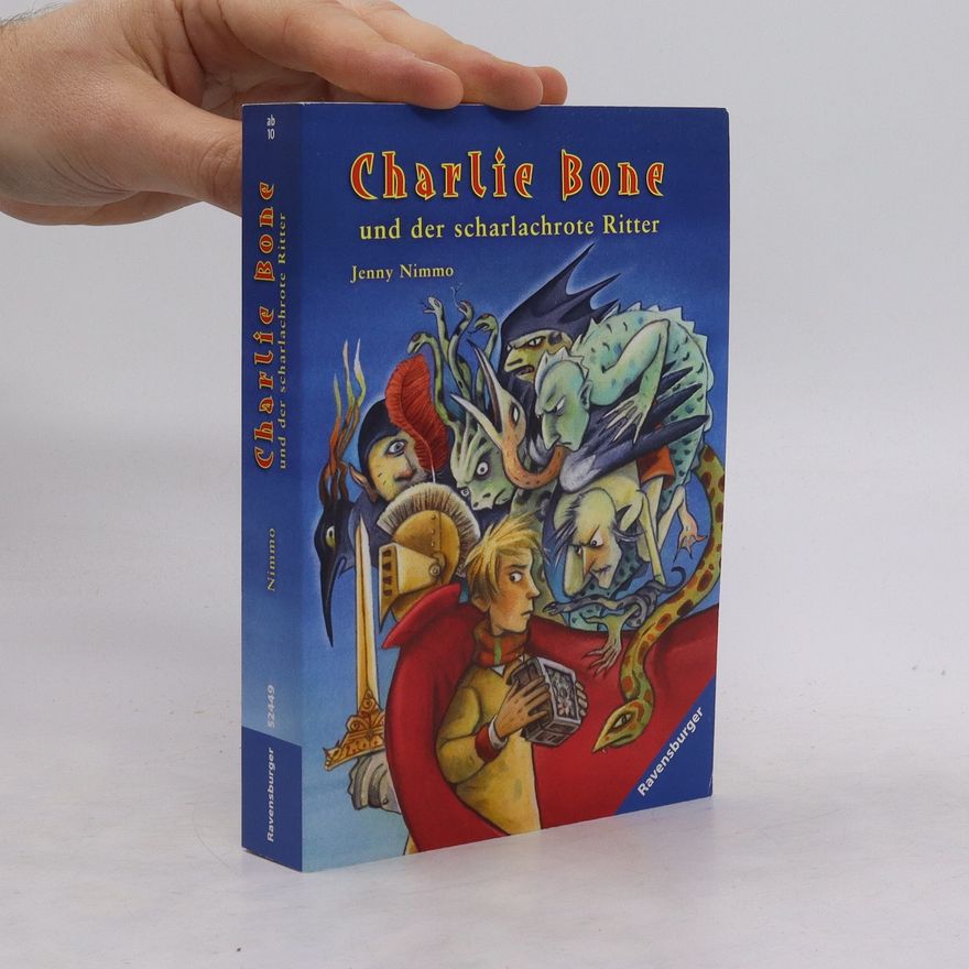 Jenny Nimmová Charlie Bone und der scharlachrote Ritter