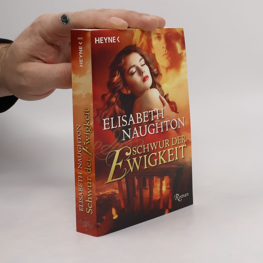 Elisabeth Naughton Schwur der Ewigkeit