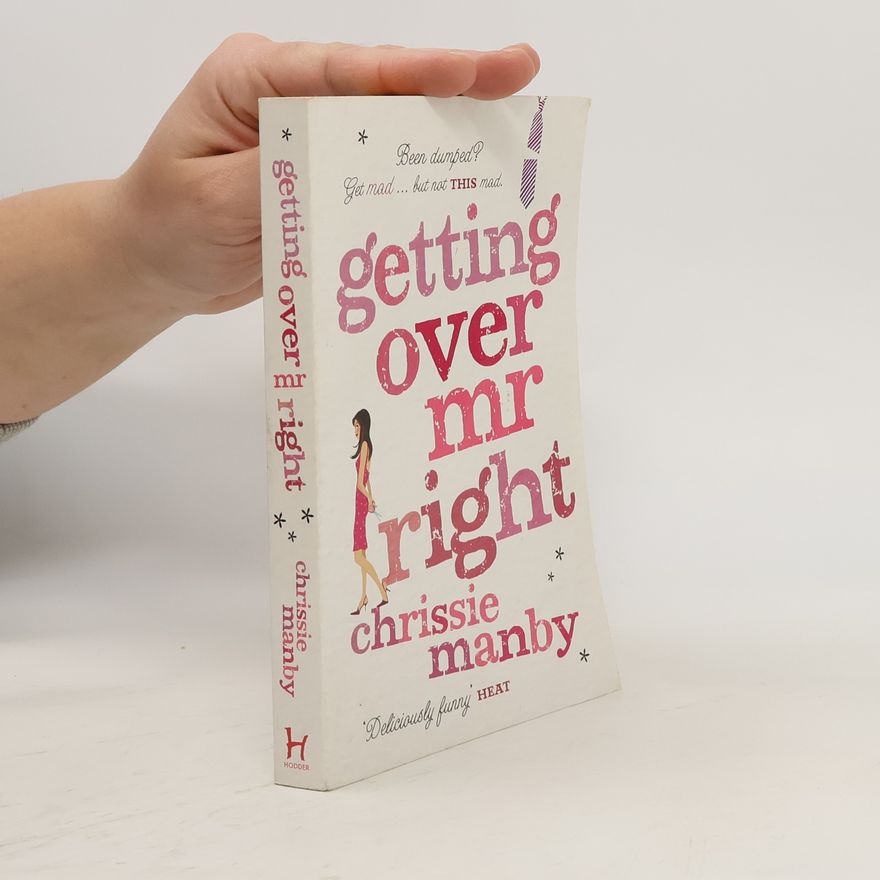 Chris Manby Getting Over Mr Right
