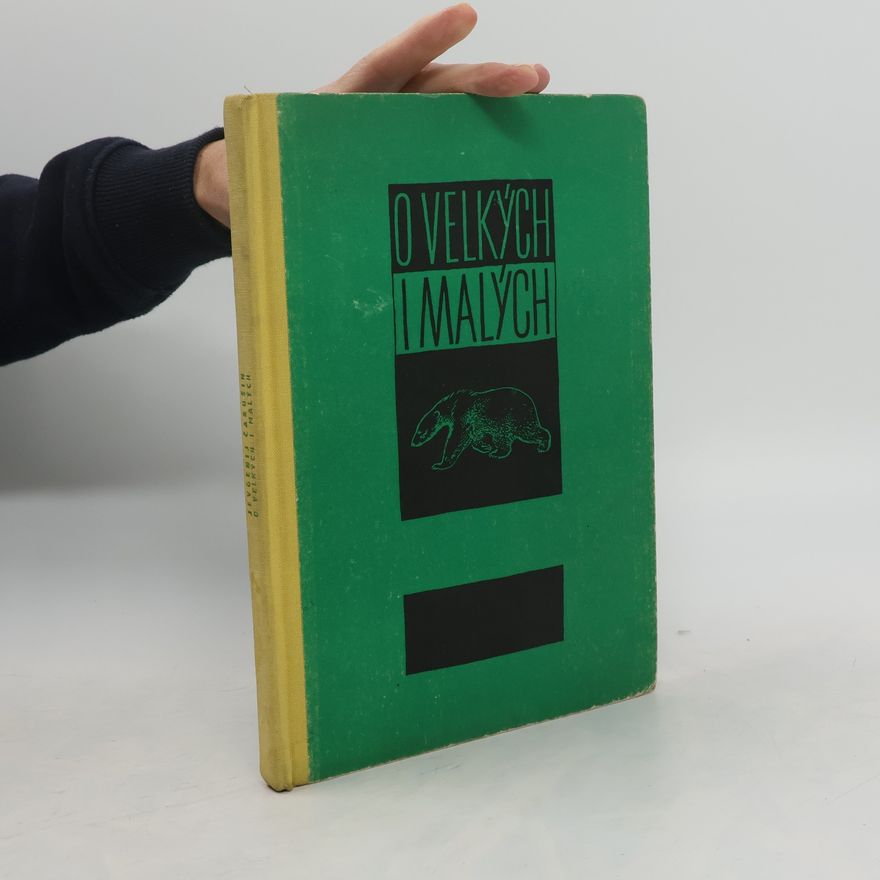 Jevgenij Ivanovič Čarušin O velkých i malých