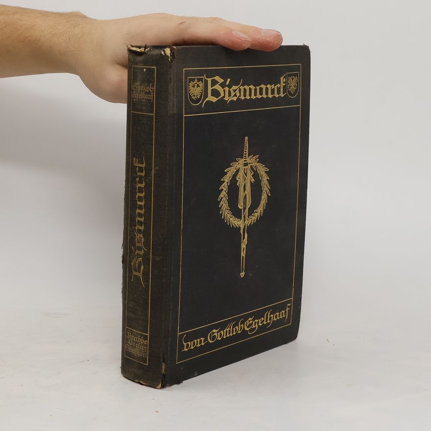 Gottlob Egelhaaf Bismarck