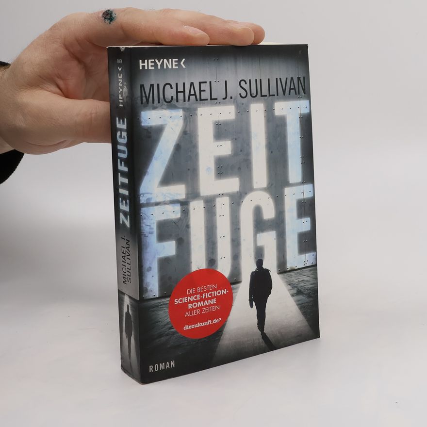 Michael J. Sullivan Zeitfuge