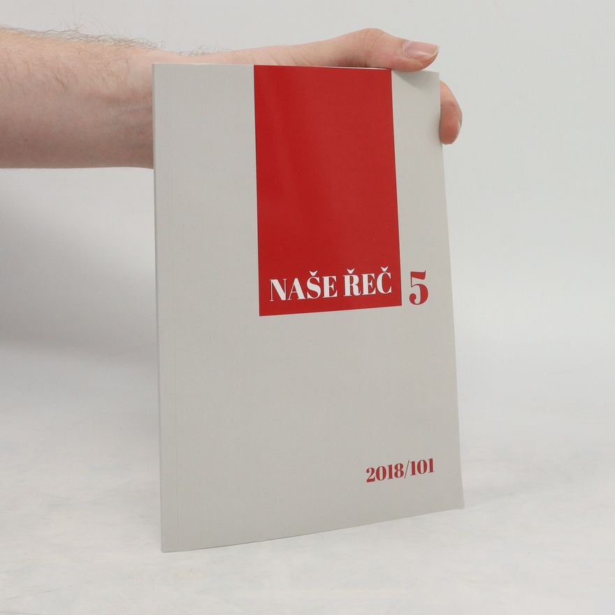 Various authors Naše řeč 5. 2018/101