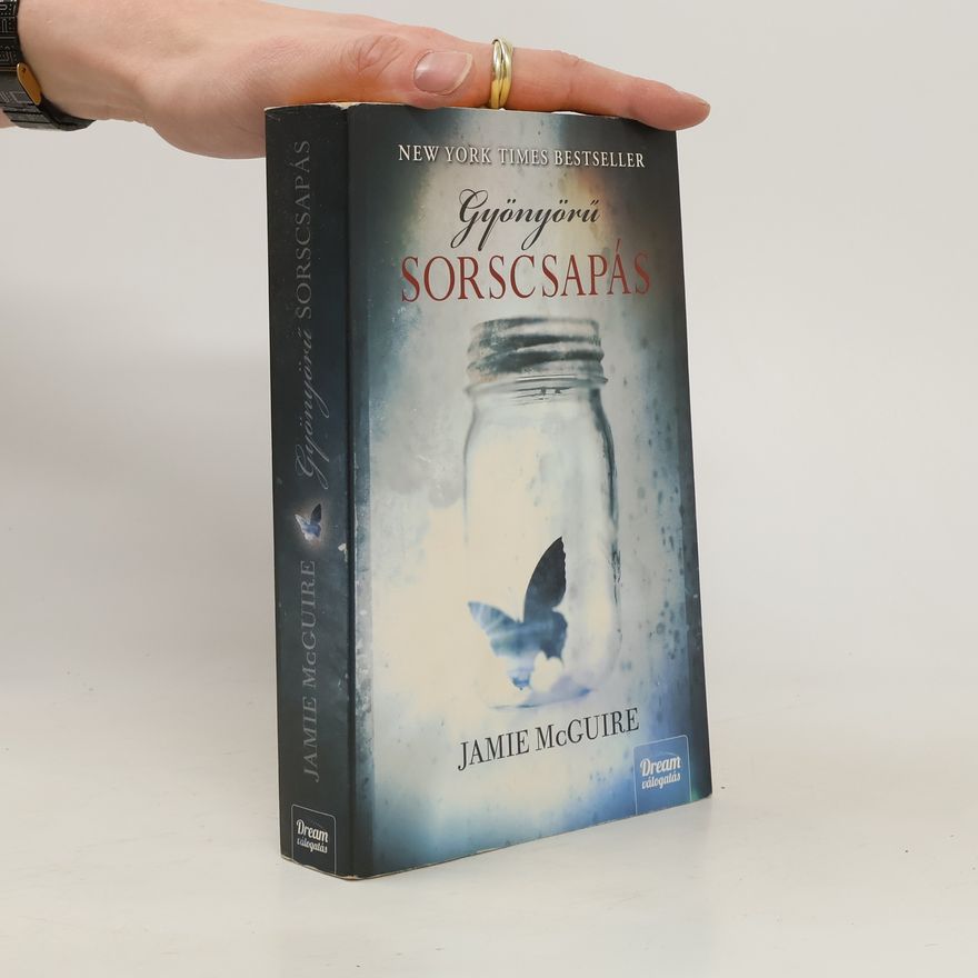 Jamie McGuire Gyönyörű Sorscsapás