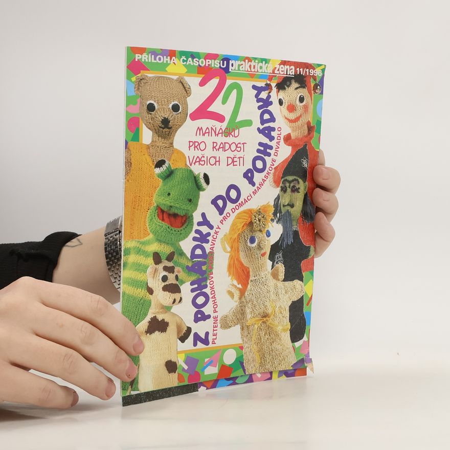 Collectif d'auteurs 22 maňásků pro radost vašich dětí