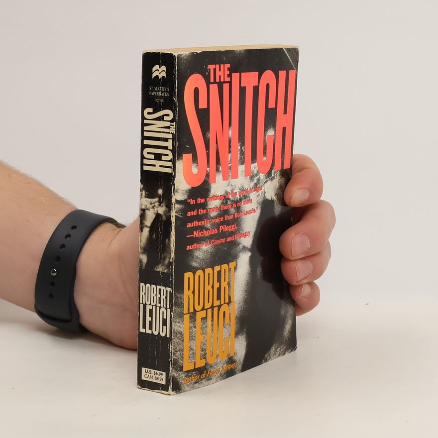 Robert Leuci The Snitch