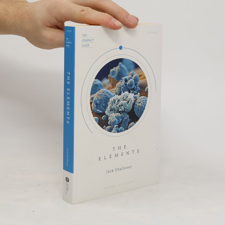 Jack Challoner The Compact Guide of the Elements