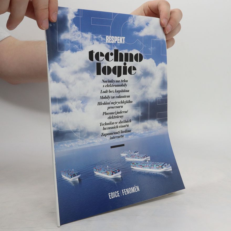 Kolektiv autorů Respekt 6/2014. Technologie