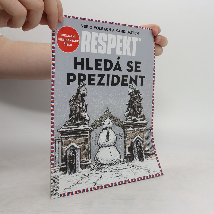 Auteurscollectief Respekt 50/2017. Hledá se prezident