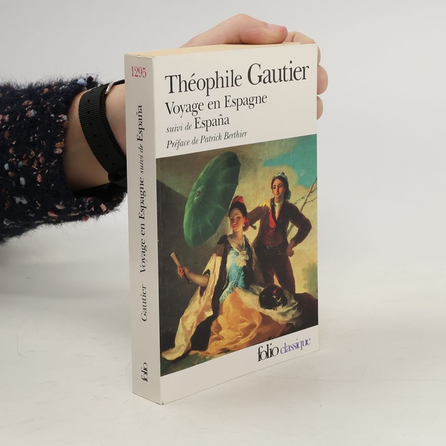 Théophile Gautier Voyage en Espagne