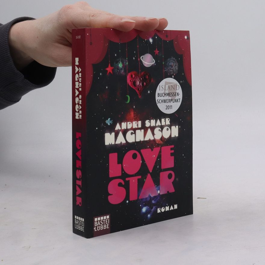 Andri Snær Magnason LoveStar