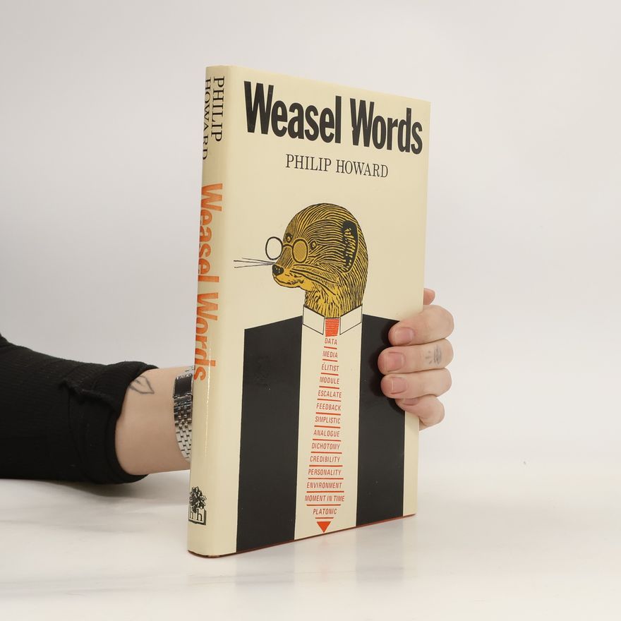 Philip N. Howard Weasel words