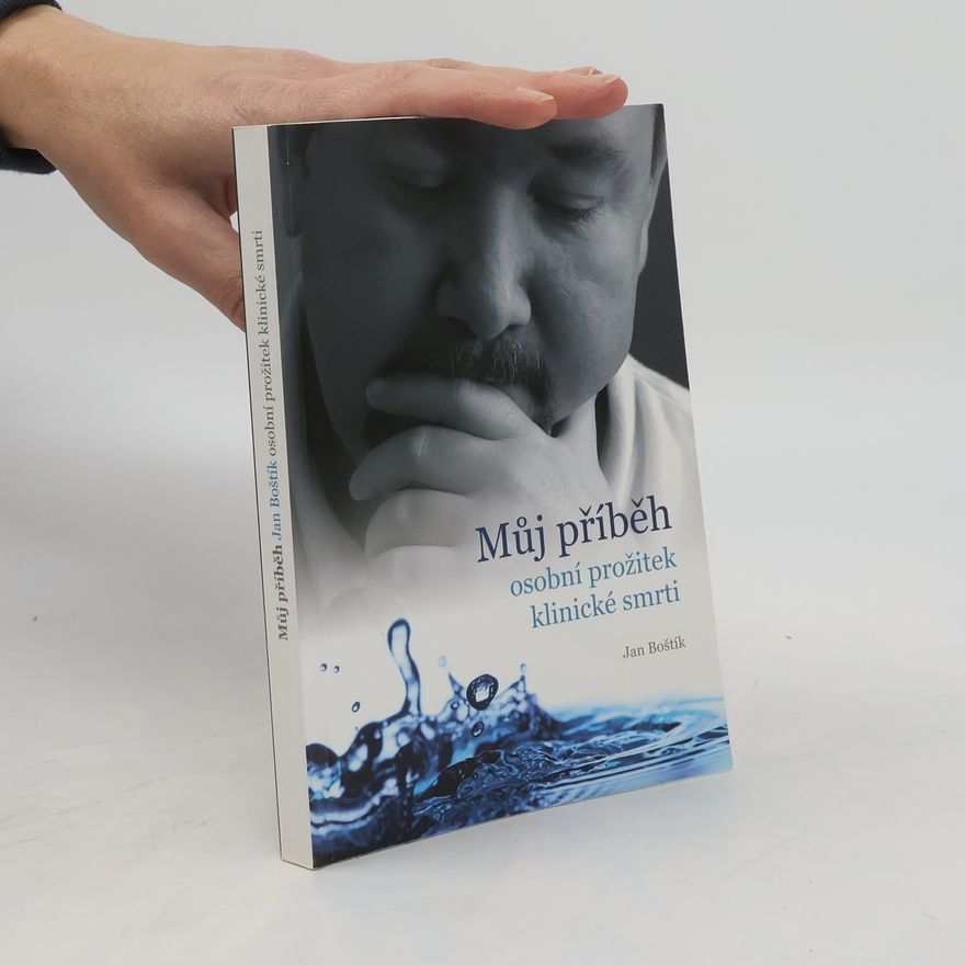 Jan Boštík Můj příběh