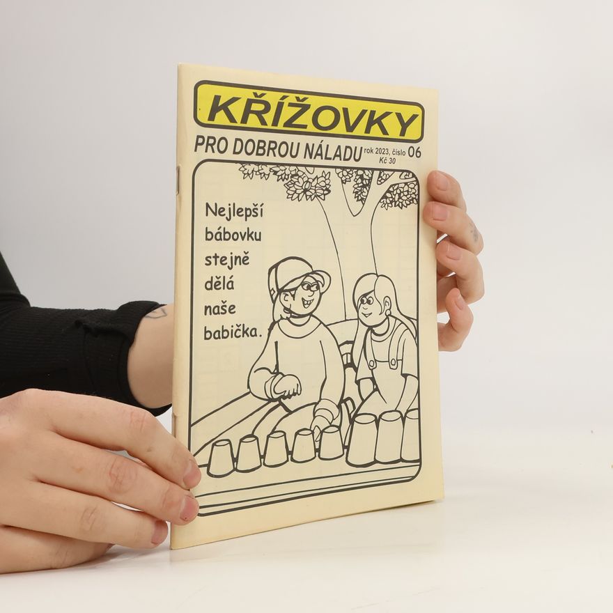 Various authors Křížovky pro dobrou náladu 6/2023