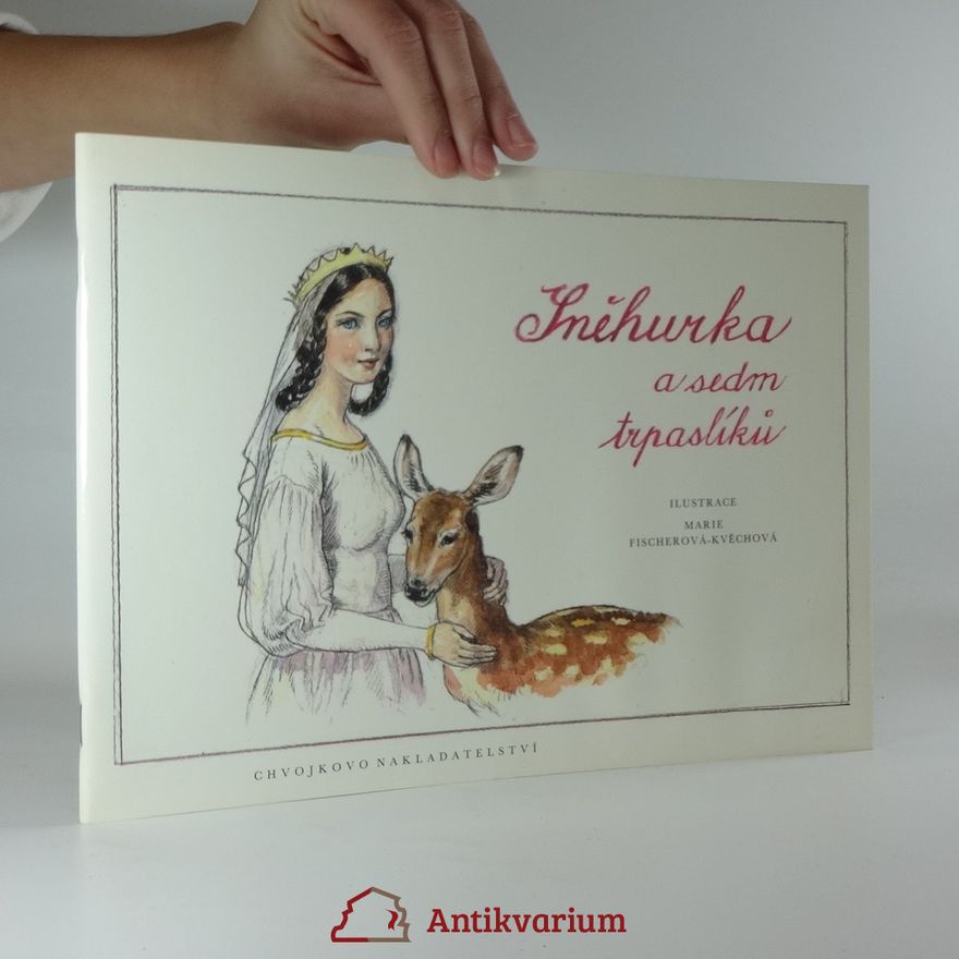 Marie Fischerová-Kvěchová Sněhurka a sedm trpaslíků